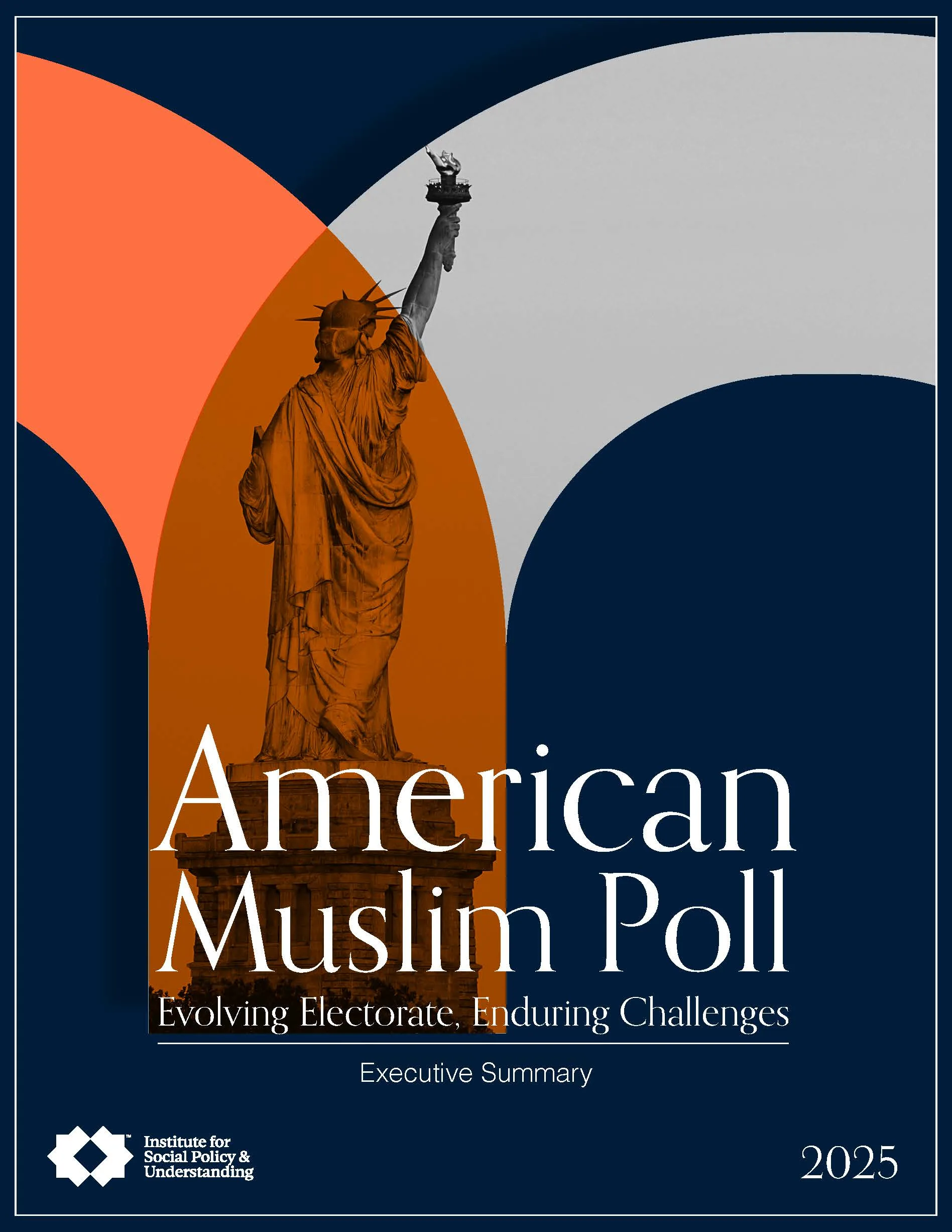 Cover of the American Muslim Poll 2025 executive summary, featuring an orange, stylized image of the Statue of Liberty on a dark blue background with abstract orange and white shapes.