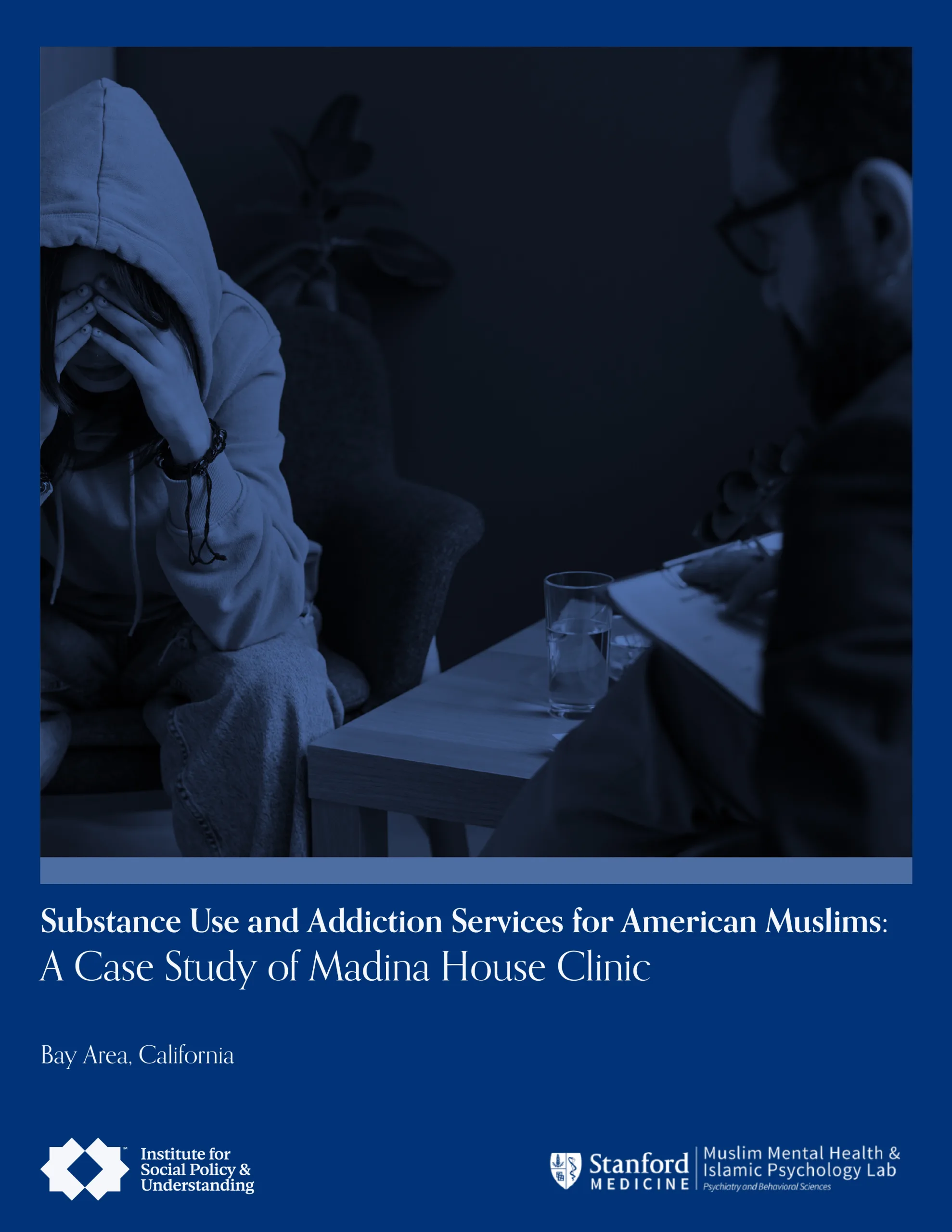 A person sits with their head in their hands, appearing distressed, while another person takes notes. The text reads, Substance Use and Addiction Services for American Muslims: A Case Study of Madina House Clinic, Bay Area, California.